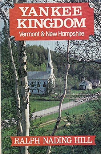 9780881500264: Yankee Kingdom: Vermont and New Hampshire