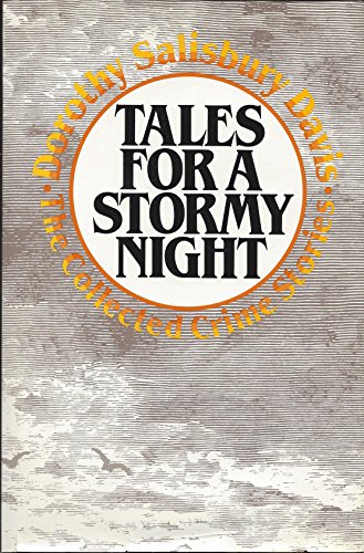 TALES FOR A STORMY NIGHT: The Collected Crime Stories