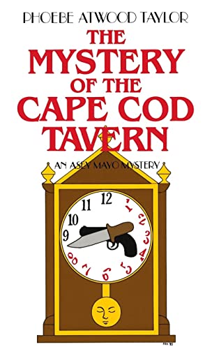 Beispielbild fr The Mystery of the Cape Cod Tavern: An Asey Mayo Classic zum Verkauf von SecondSale