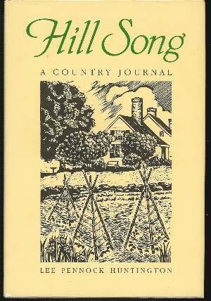 Imagen de archivo de Hill Song, A Country Journal a la venta por Jane Atwood