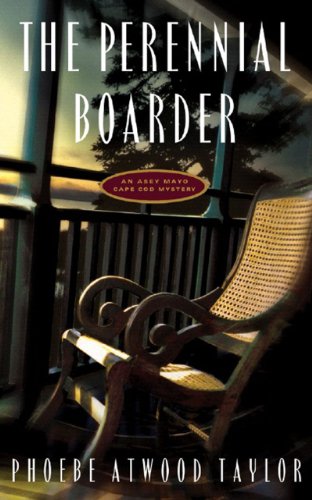 Imagen de archivo de The Perennial Boarder (Asey Mayo Cape Cod Mysteries) a la venta por HPB-Emerald