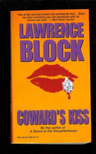 Coward's Kiss (9780881500851) by Block, Lawrence