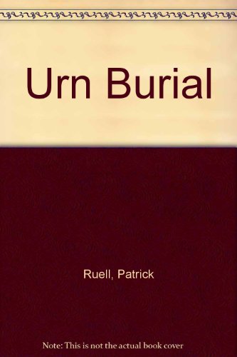 Urn Burial (9780881500967) by Patrick Ruell; Reginald Hill