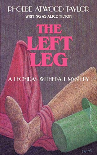 Imagen de archivo de The Left Leg : A Leonidas Witherall Mystery a la venta por Better World Books: West