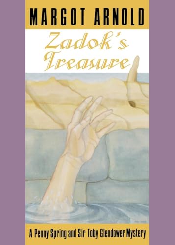 9780881501339: Zadok's Treasure (Penny Spring and Sir Toby Glendower Mysteries)