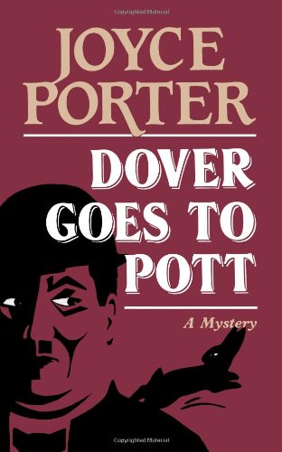 Imagen de archivo de Dover Goes to Pott: A Mystery a la venta por ThriftBooks-Atlanta
