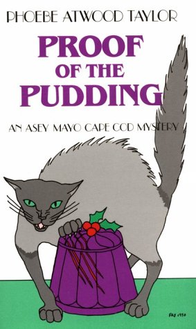 Beispielbild fr Proof of the Pudding (Asey Mayo Cape Cod Mystery) zum Verkauf von HPB Inc.