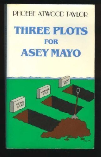 9780881502053: THREE PLOTS FOR ASEY MAY PA (Asey Mayo Cape Cod Mystery)