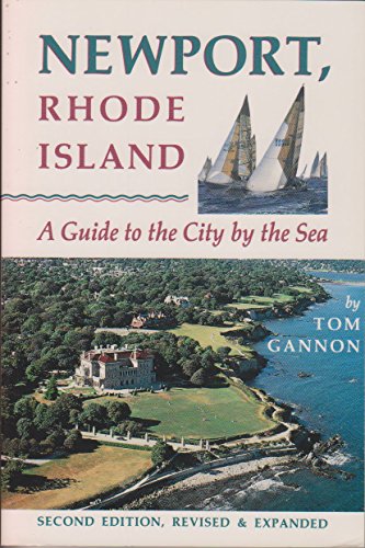 Beispielbild fr Newport Rhode Island: A City by the Sea zum Verkauf von More Than Words