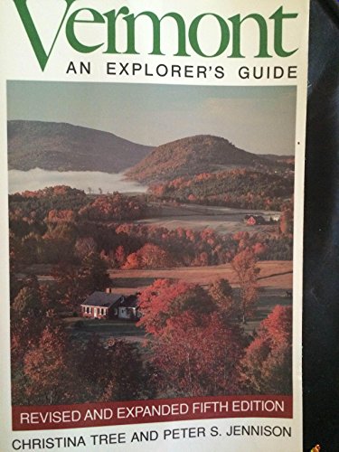 Beispielbild fr Vermont, an Explorer's Guide zum Verkauf von Wonder Book