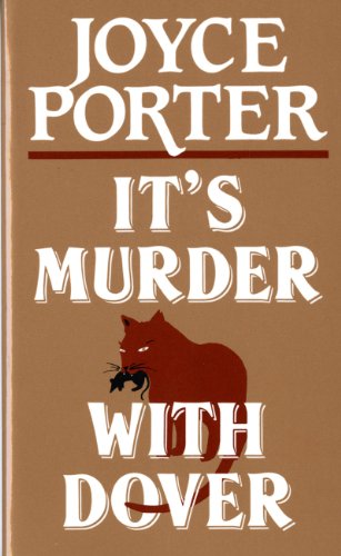 Stock image for It's Murder with Dover (Chief Inspector Dover Mysteries) for sale by Once Upon A Time Books