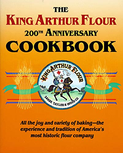 The King Arthur Flour 200th Anniversary Cookbook (9780881502473) by Brinna B. Sands
