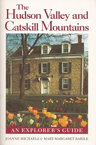 Beispielbild fr The Hudson Valley and Catskill Mountains: An Explorer's Guide zum Verkauf von More Than Words