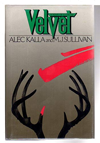 Beispielbild fr Velvet : A Novel of Suspense zum Verkauf von Better World Books: West