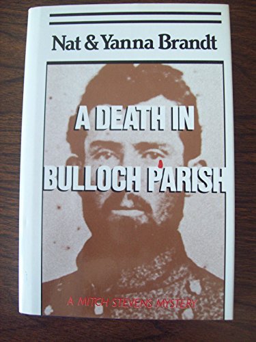 Imagen de archivo de A Death In Bulloch Parrish. A Mitch Stevens Mystery a la venta por Marvin Minkler Modern First Editions