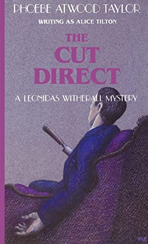 Beispielbild fr The Cut Direct: A Leonidas Witherall Mystery zum Verkauf von Wonder Book
