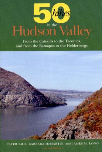 Stock image for 50 Hikes in the Hudson Valley : From the Catskills to the Taconics, and from the Ramapos to the Helderbergs for sale by Better World Books