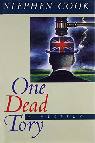 Beispielbild fr One Dead Tory zum Verkauf von Dan Pope Books