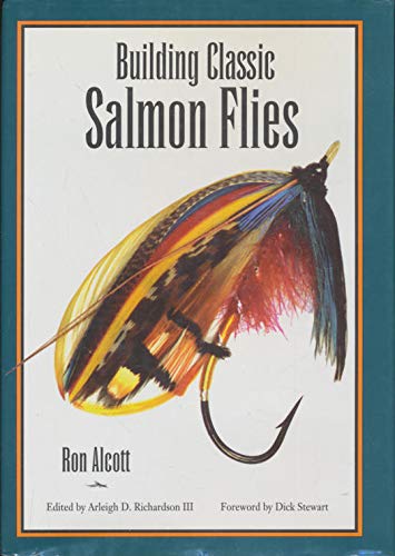 Stock image for Building Classic Salmon Flies for sale by SecondSale