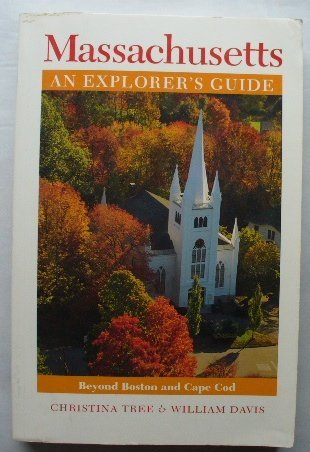 9780881503227: Massachusetts: An Explorer's Guide - Beyond Boston and Cape Cod, 2nd Edition