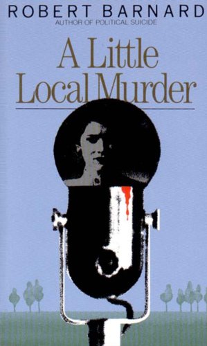 Beispielbild fr A Little Local Murder zum Verkauf von Wonder Book