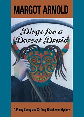 Stock image for Dirge for a Dorset Druid for sale by Bookmarc's