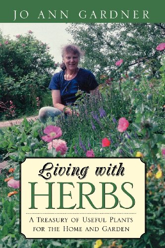 9780881503593: Living With Herbs: A Treasury of Useful Plants for the Home & Garden