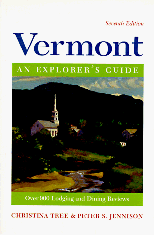 Stock image for Vermont an Explorer's Guide (7th ed) for sale by More Than Words
