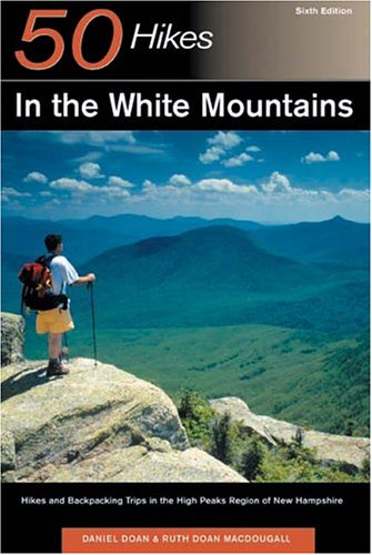 Stock image for 50 Hikes in the White Mountains. Fifth edition for sale by Gil's Book Loft