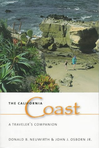 Stock image for The California Coast : A Traveler's Companion for sale by Better World Books