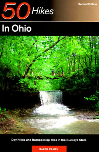 Beispielbild fr 50 Hikes in Ohio: Day Hikes and Backpacks Throughout the Buckeye State zum Verkauf von ThriftBooks-Dallas