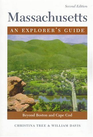 Beispielbild fr Massachusetts: An Explorer's Guide, 2nd Edition zum Verkauf von More Than Words