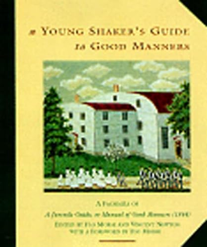 Imagen de archivo de A Young Shaker's Guide to Good Manners a la venta por HPB-Emerald