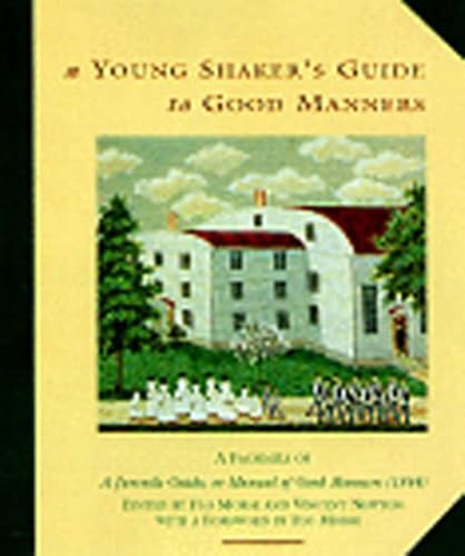 Stock image for A Young Shaker's Guide to Good Manners for sale by HPB-Emerald