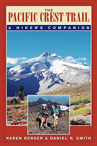 Stock image for The Pacific Crest Trail: A Hiker's Companion for sale by SecondSale