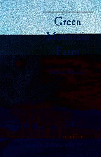 Beispielbild fr Green Mountain Farm zum Verkauf von ThriftBooks-Dallas