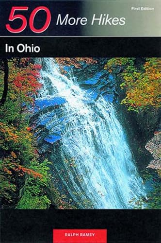 9780881504477: 50 More Hikes in Ohio (50 Hikes Series)