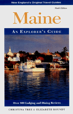 9780881504606: MAINE:EXPLR'S GDE 9E PA: An Explorer's Guide