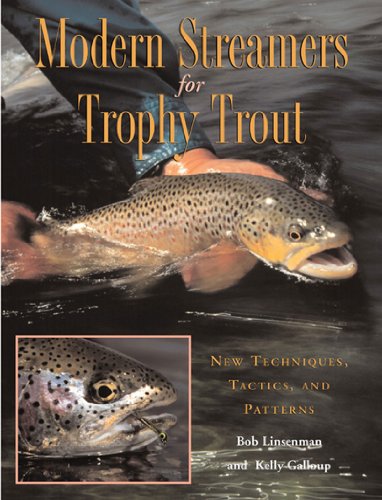 9780881504668: Modern Streamers for Trophy Trout: New Techniques, Tactics, and Patterns