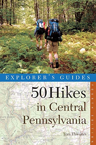 Stock image for 50 Hikes in Central Pennsylvania: Day Hikes and Backpacking Trips, Fourth Edition (50 Hikes Series) for sale by Books From California