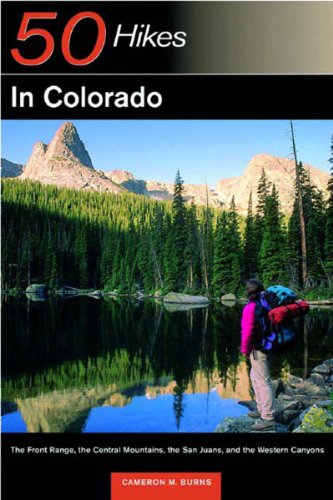 Stock image for 50 Hikes in Colorado: The Front Range, the Central Mountains, the San Juans, and the Western Canyons for sale by Jenson Books Inc