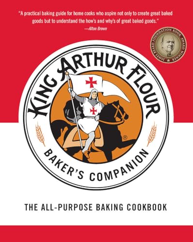 9780881505818: The King Arthur Flour Baker's Companion: The All-Purpose Baking Cookbook A James Beard Award Winner (King Arthur Flour Cookbooks)