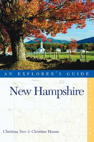 Stock image for New Hampshire: An Explorer's Guide, Sixth Edition for sale by More Than Words