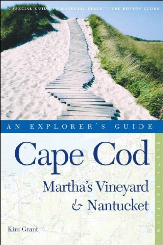 Cape Cod, Martha's Vineyard & Nantucket: An Explorer's Guide {SIXTH EDITION}