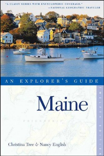 Imagen de archivo de Maine: An Explorer's Guide, Twelfth Edition a la venta por Decluttr