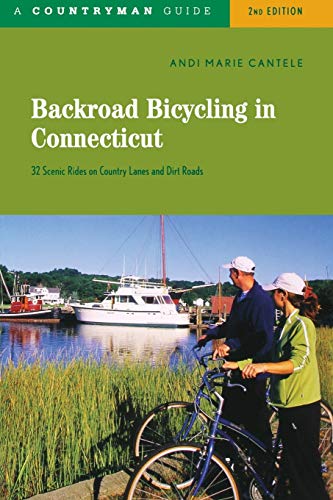 Stock image for Backroad Bicycling in Connecticut: 32 Scenic Rides on Country Roads & Dirt Lanes (Second Edition) (Backroad Bicycling) for sale by SecondSale