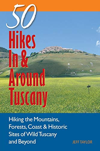 9780881507348: 50 Hikes In & Around Tuscany