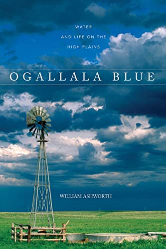 Stock image for Ogallala Blue: Water and Life on the Great Plains for sale by Gulf Coast Books
