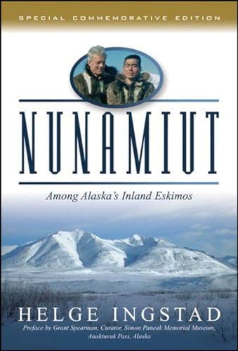 Stock image for Nunamuit: Among Alaska's Inland Eskimos for sale by SecondSale