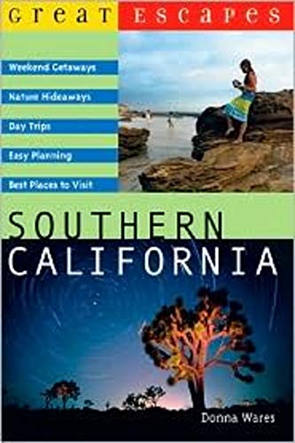 Stock image for Great Escapes: Southern California for sale by ThriftBooks-Dallas